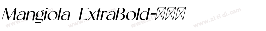 Mangiola ExtraBold字体转换